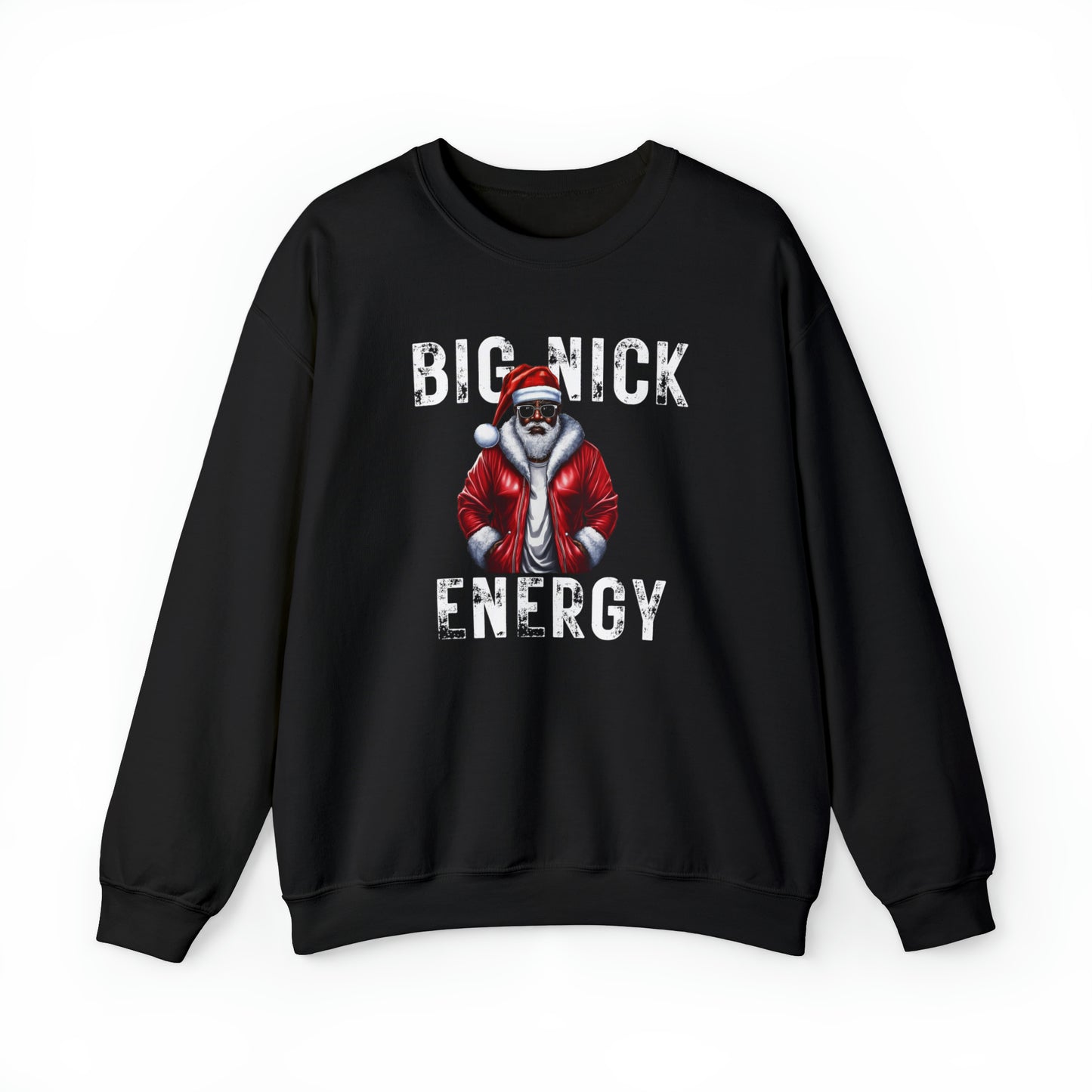 Big Nick Energy Crewneck Sweatshirt