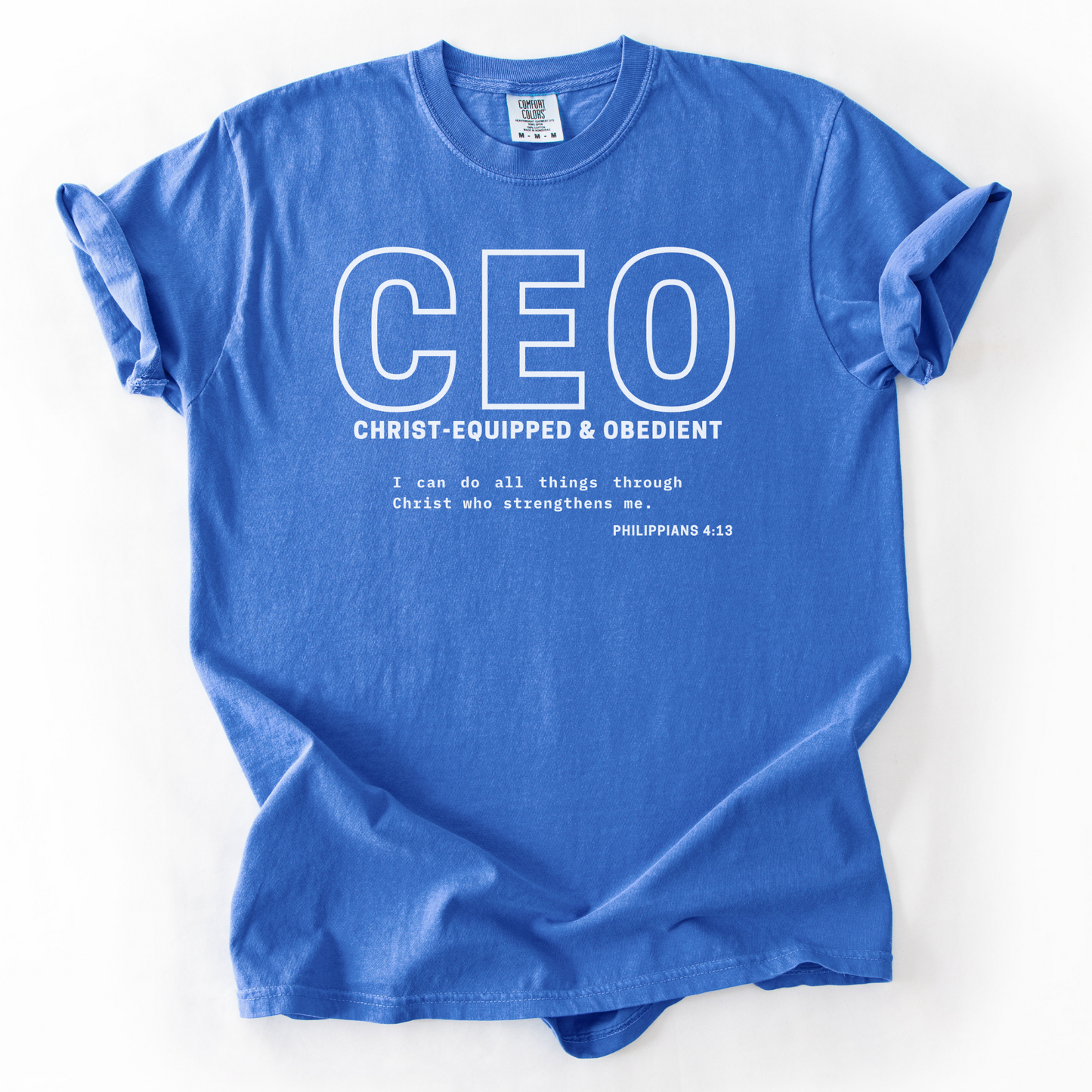 CEO: Christ-Equipped & Obedient – Faith-Based Entrepreneur T-Shirt