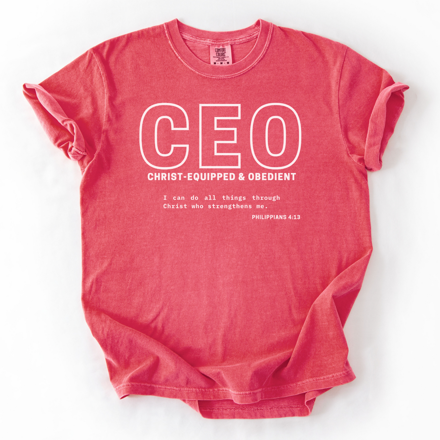 CEO: Christ-Equipped & Obedient – Faith-Based Entrepreneur T-Shirt