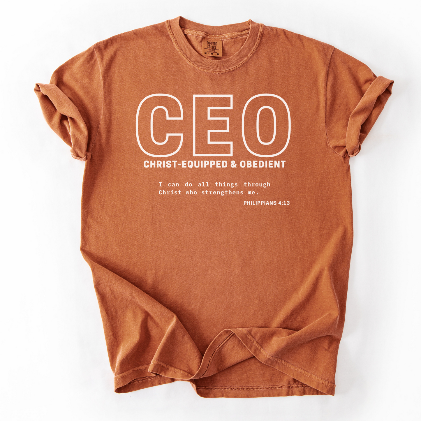 CEO: Christ-Equipped & Obedient – Faith-Based Entrepreneur T-Shirt