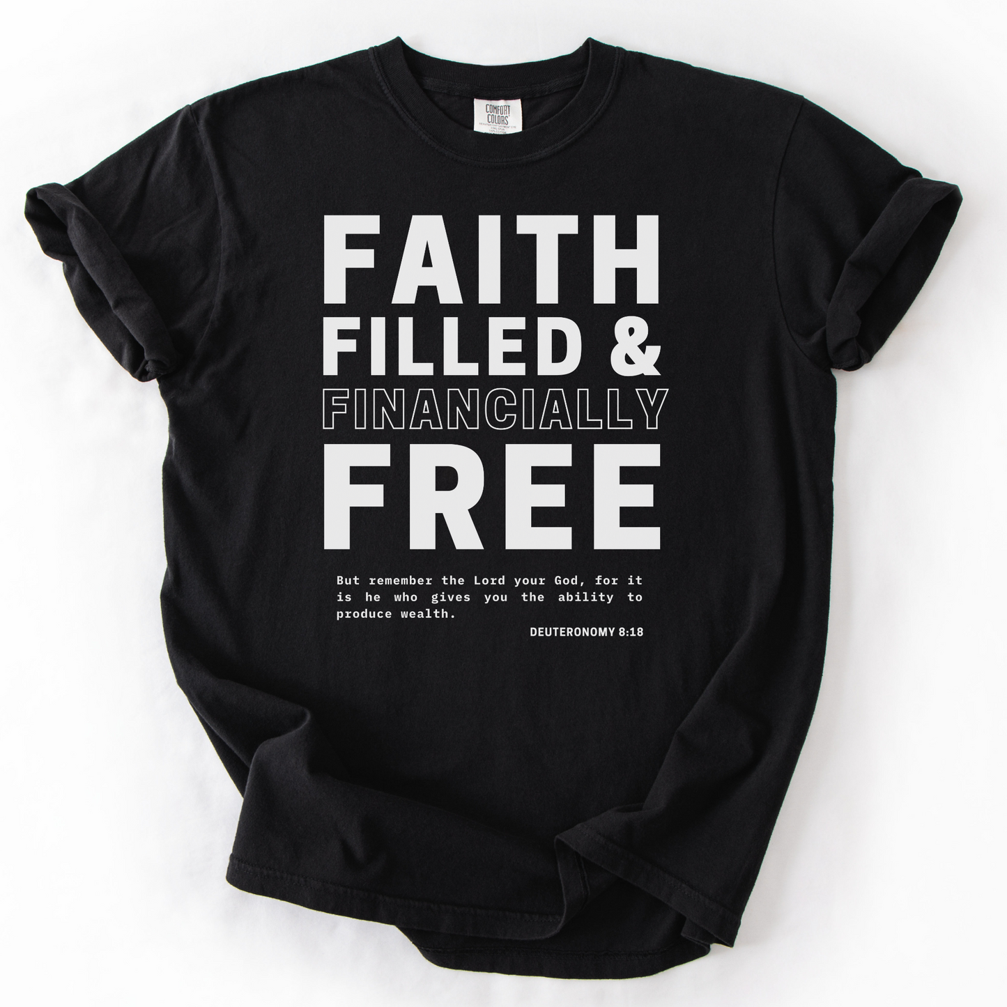 Faith-Filled & Financially Free – Faith-Based Entrepreneur T-Shirt
