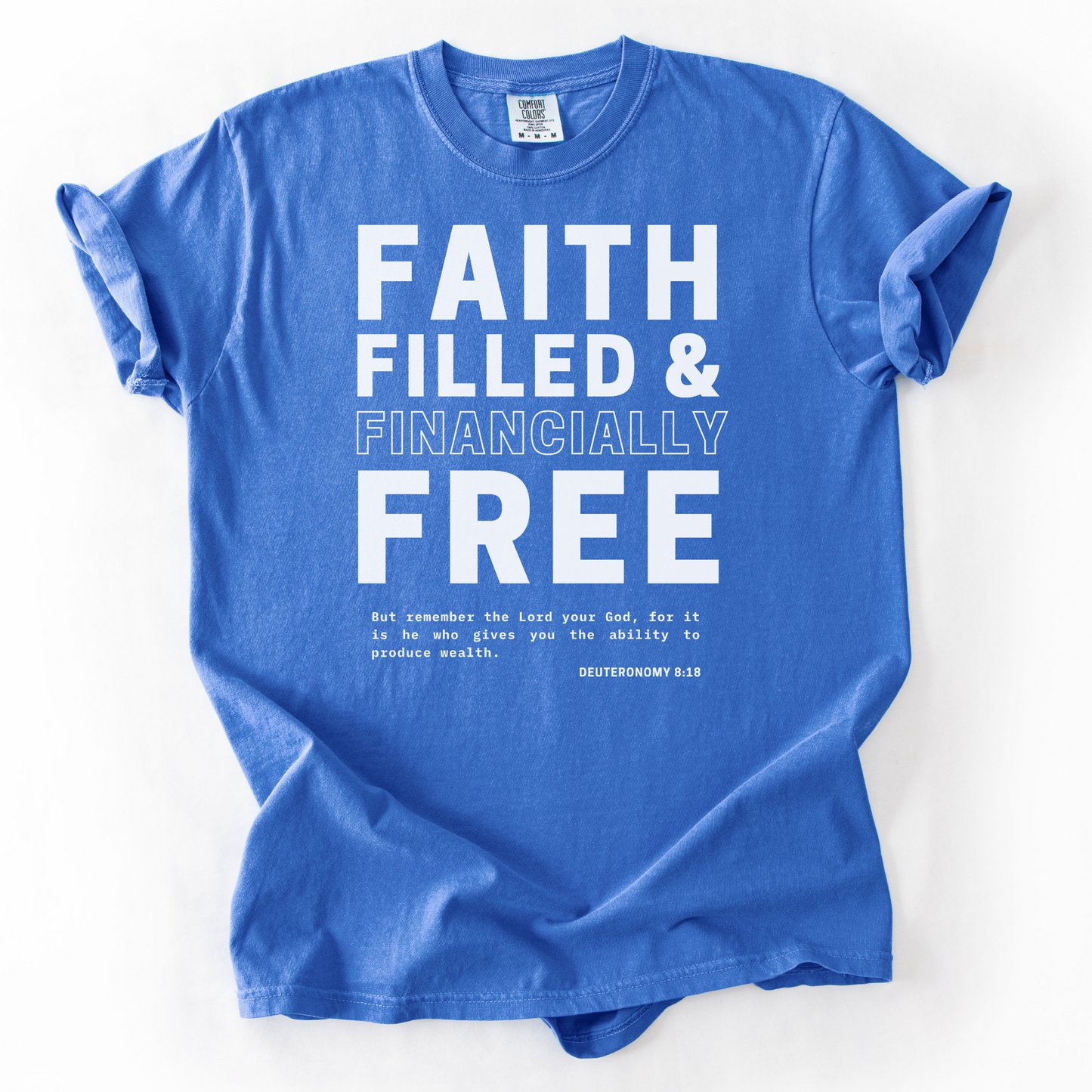 Faith-Filled & Financially Free – Faith-Based Entrepreneur T-Shirt