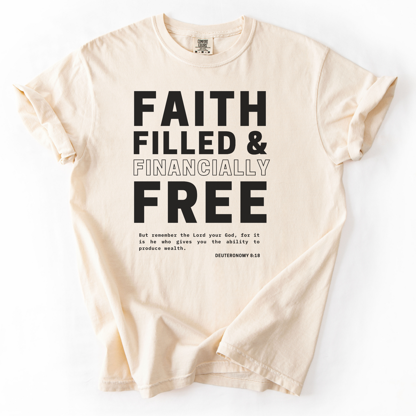 Faith-Filled & Financially Free – Faith-Based Entrepreneur T-Shirt
