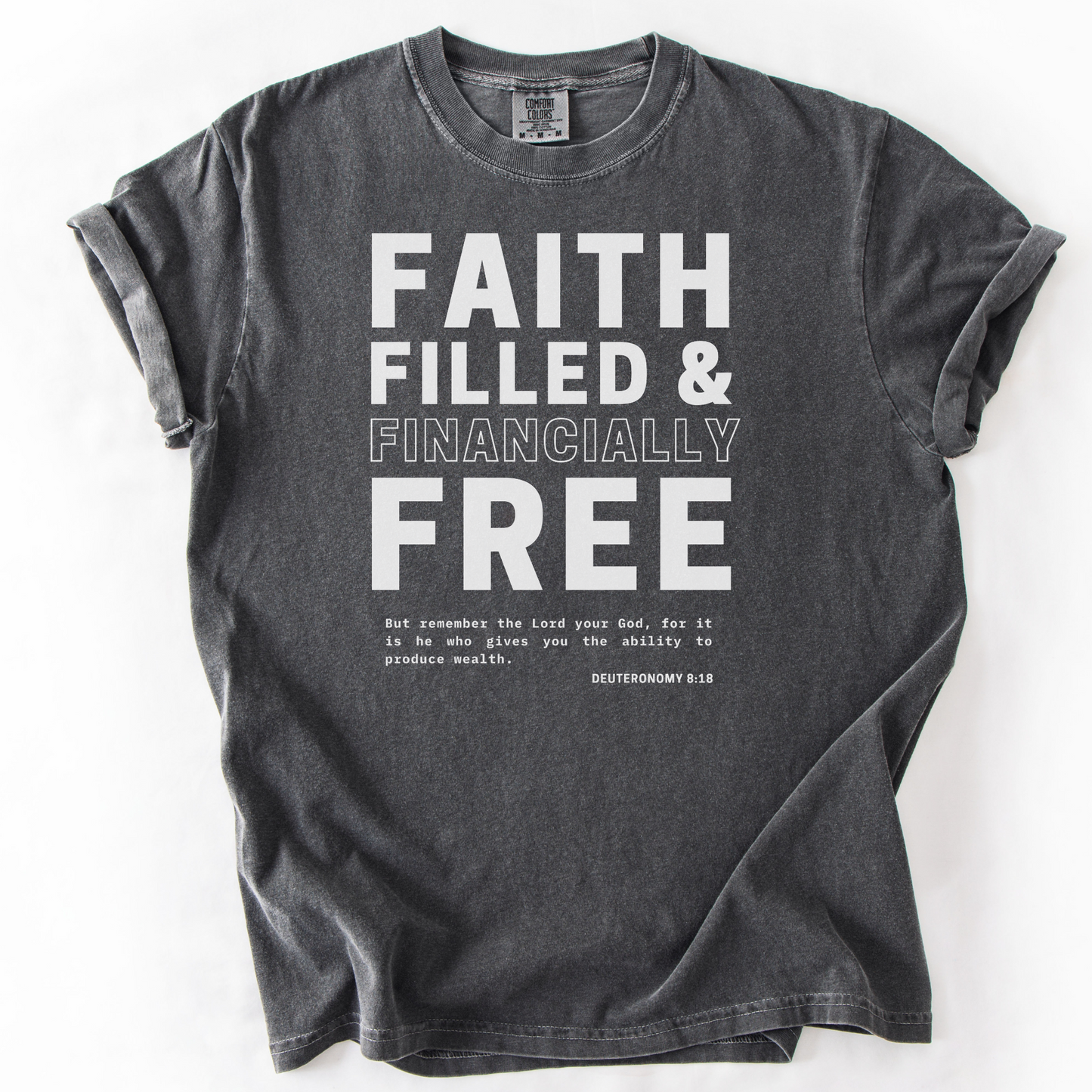 Faith-Filled & Financially Free – Faith-Based Entrepreneur T-Shirt