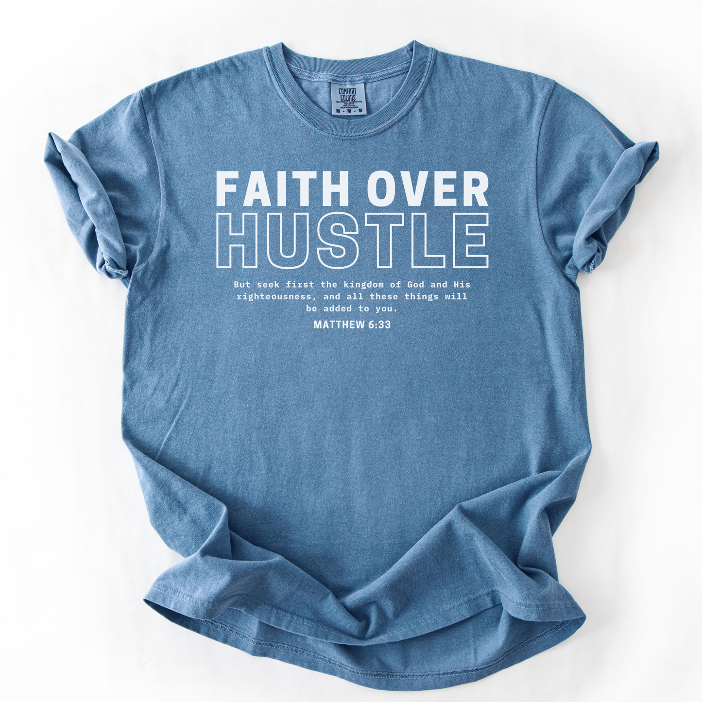 Faith Over Hustle – Faith-Based Entrepreneur T-Shirt