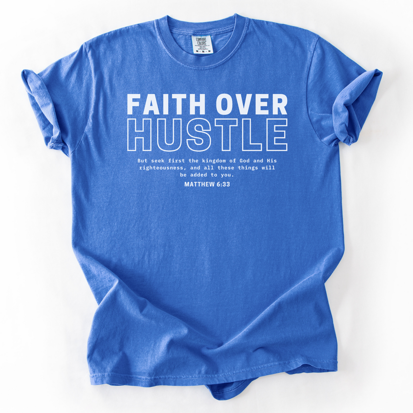 Faith Over Hustle – Faith-Based Entrepreneur T-Shirt