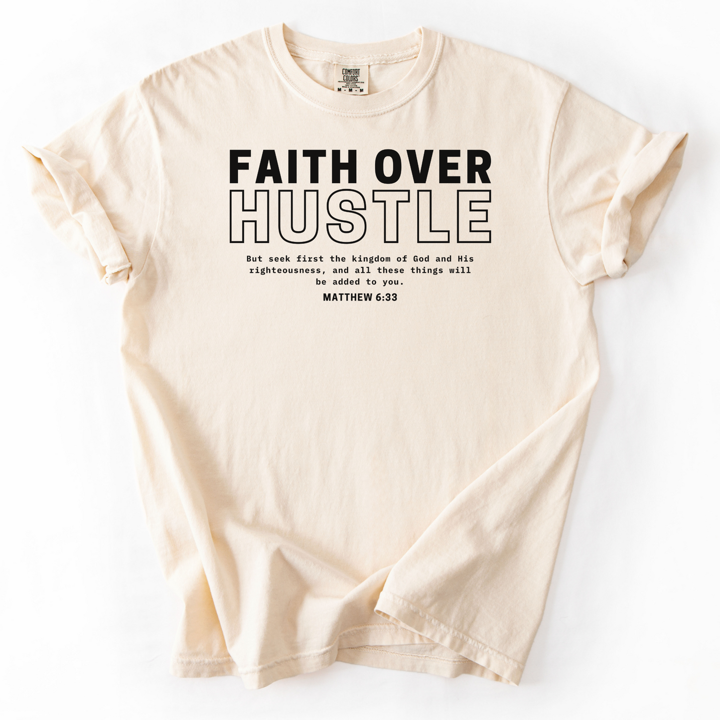 Faith Over Hustle – Faith-Based Entrepreneur T-Shirt