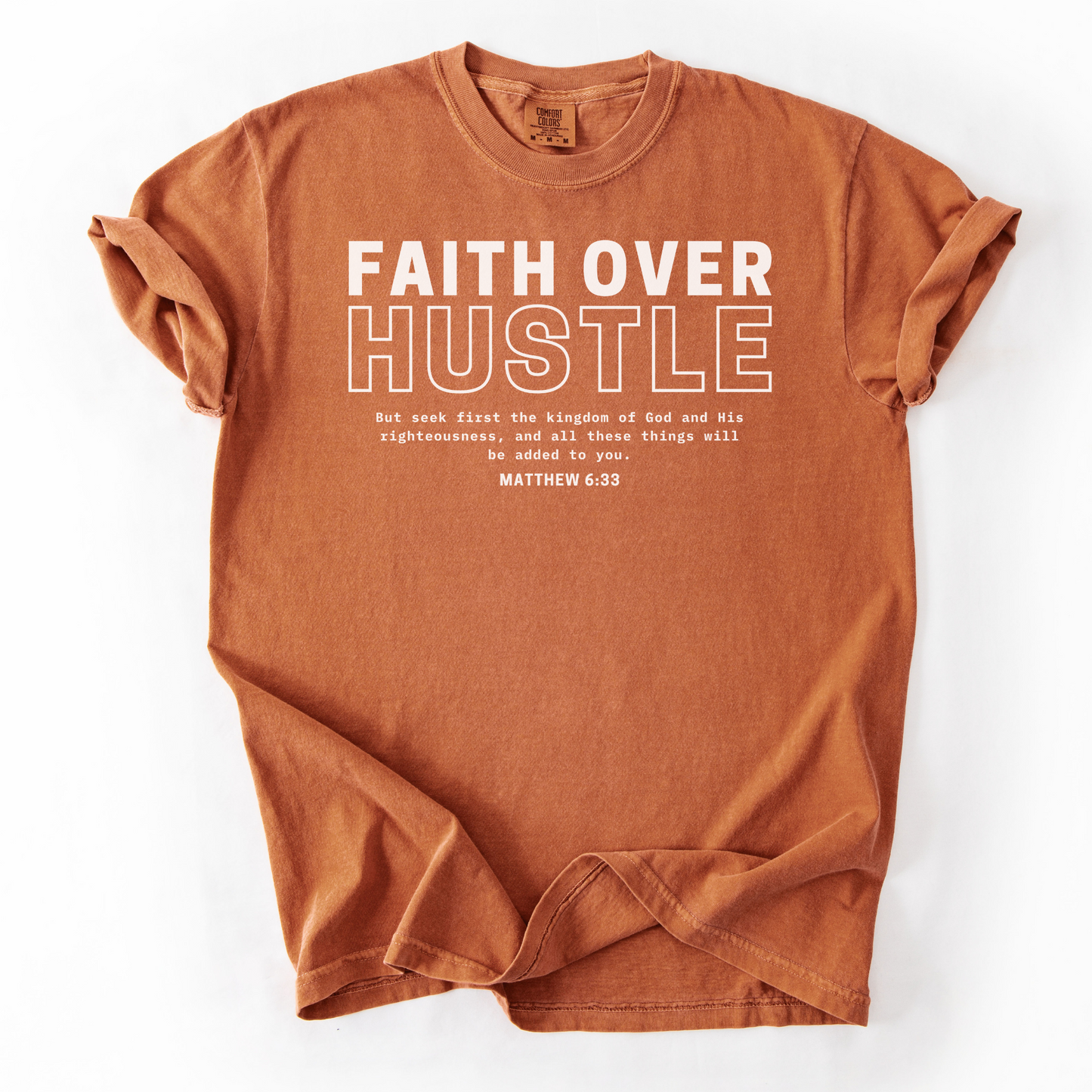 Faith Over Hustle – Faith-Based Entrepreneur T-Shirt