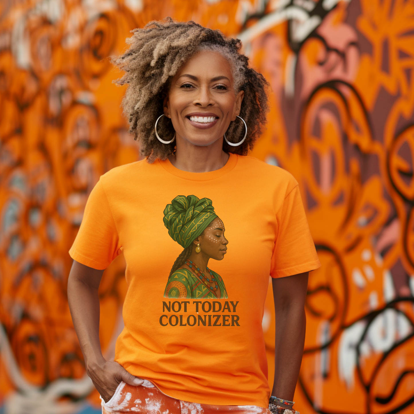 Not Today Colonizer – T Shirt