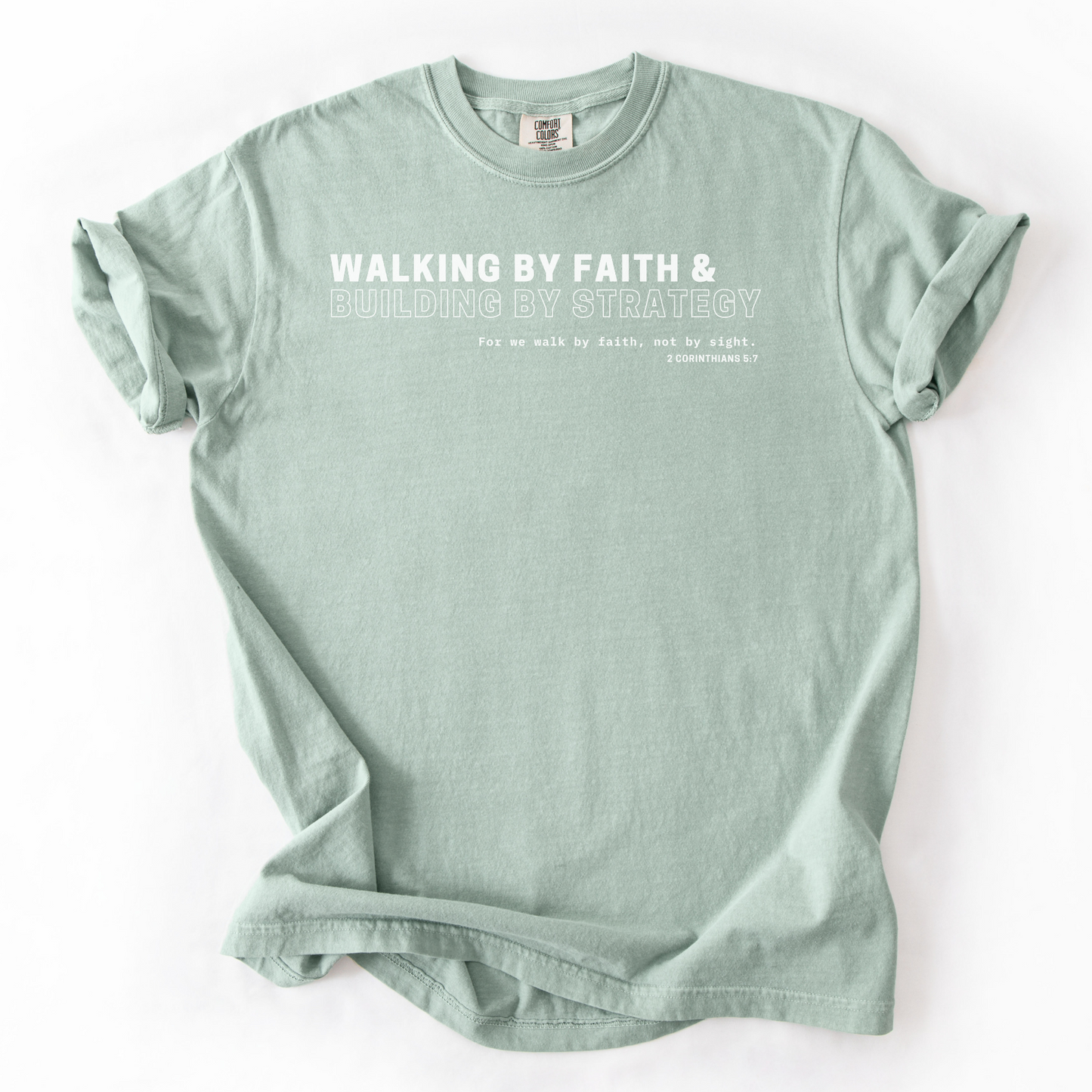 Walking by Faith & Building by Strategy – Faith-Based Entrepreneur T-Shirt