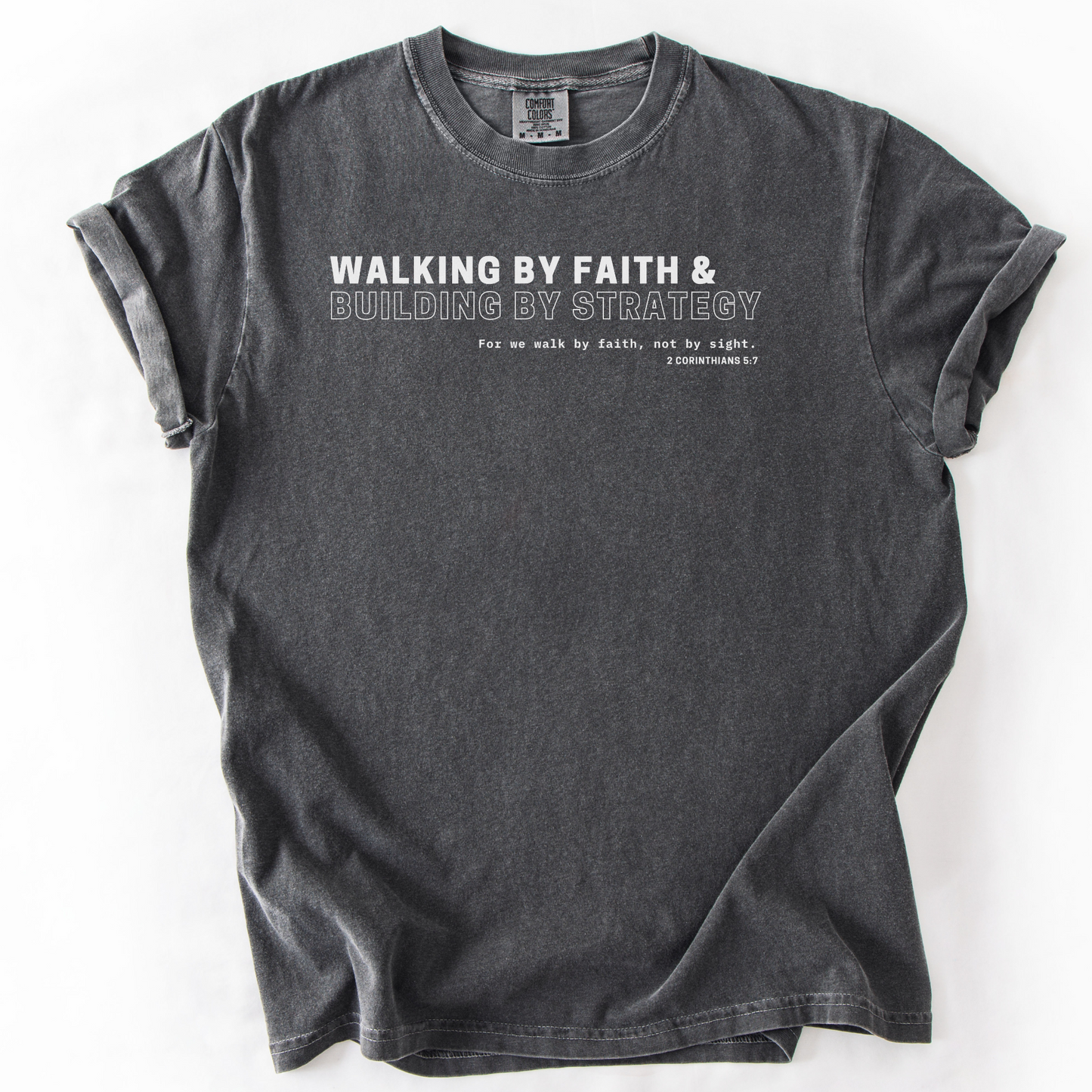 Walking by Faith & Building by Strategy – Faith-Based Entrepreneur T-Shirt