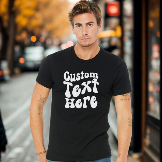 Design Your Own Custom T-shirt (starting at $25)