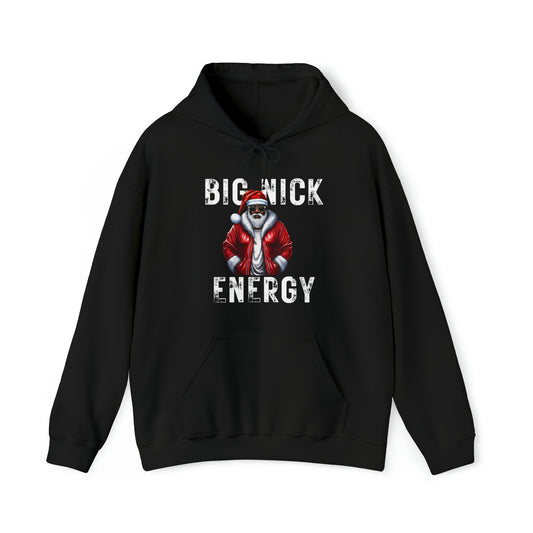 Big Nick Energy Hoodie