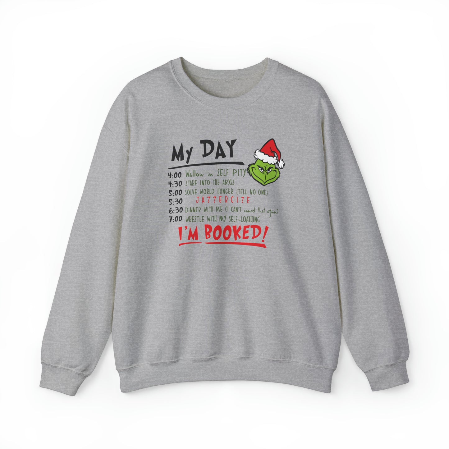 Grinch My Day Crewneck Sweatshirt