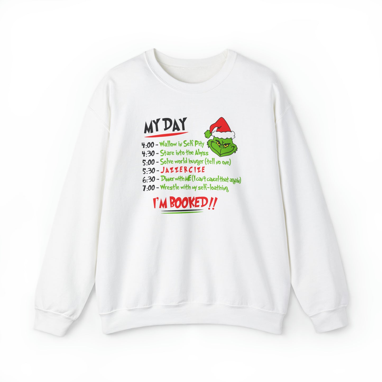 Grinch My Day Crewneck Sweatshirt