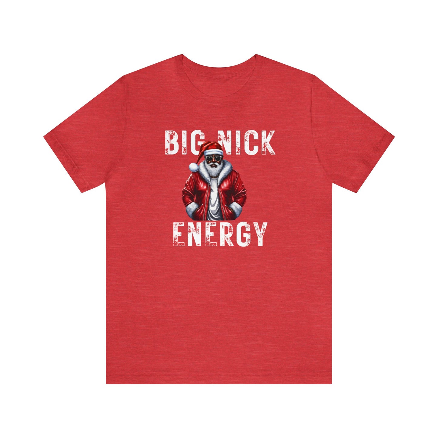 Big Nick Energy T-shirt