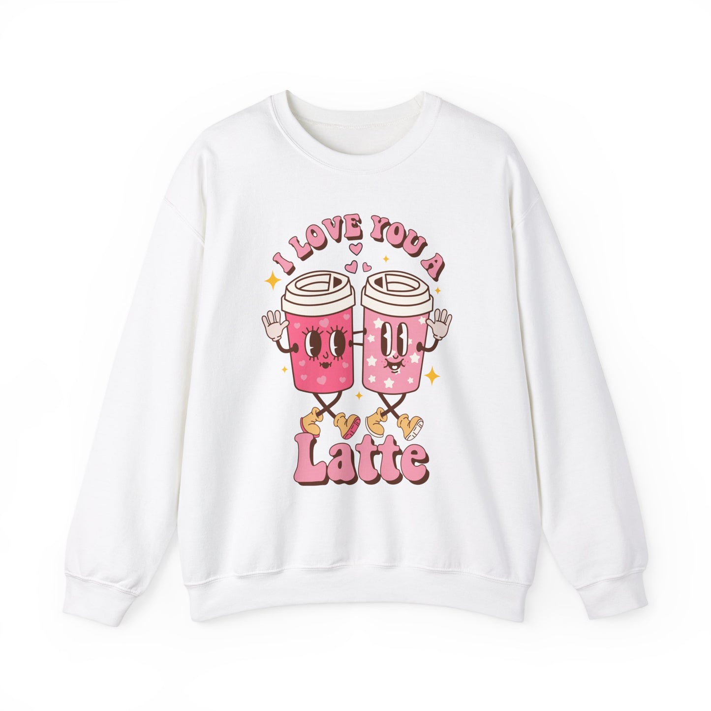 I Love You a Latte - Sweatshirt