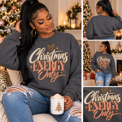 Christmas Energy Only Sweatshirt | Pink & Gold Holiday Crewneck | HWS Apparel