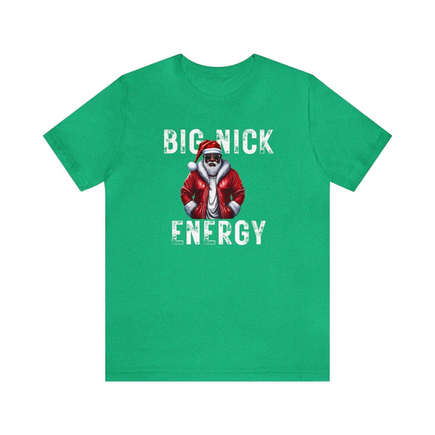 Big Nick Energy T-shirt