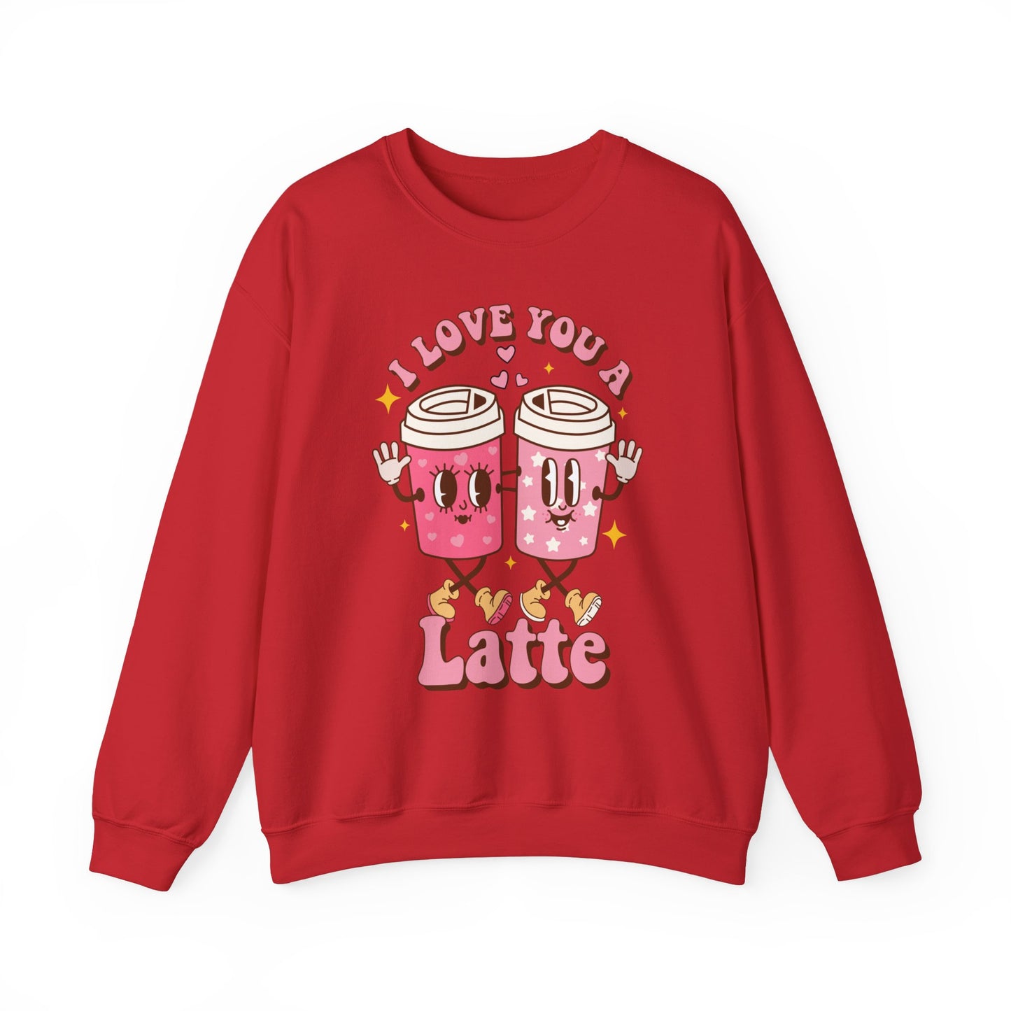 I Love You a Latte - Sweatshirt