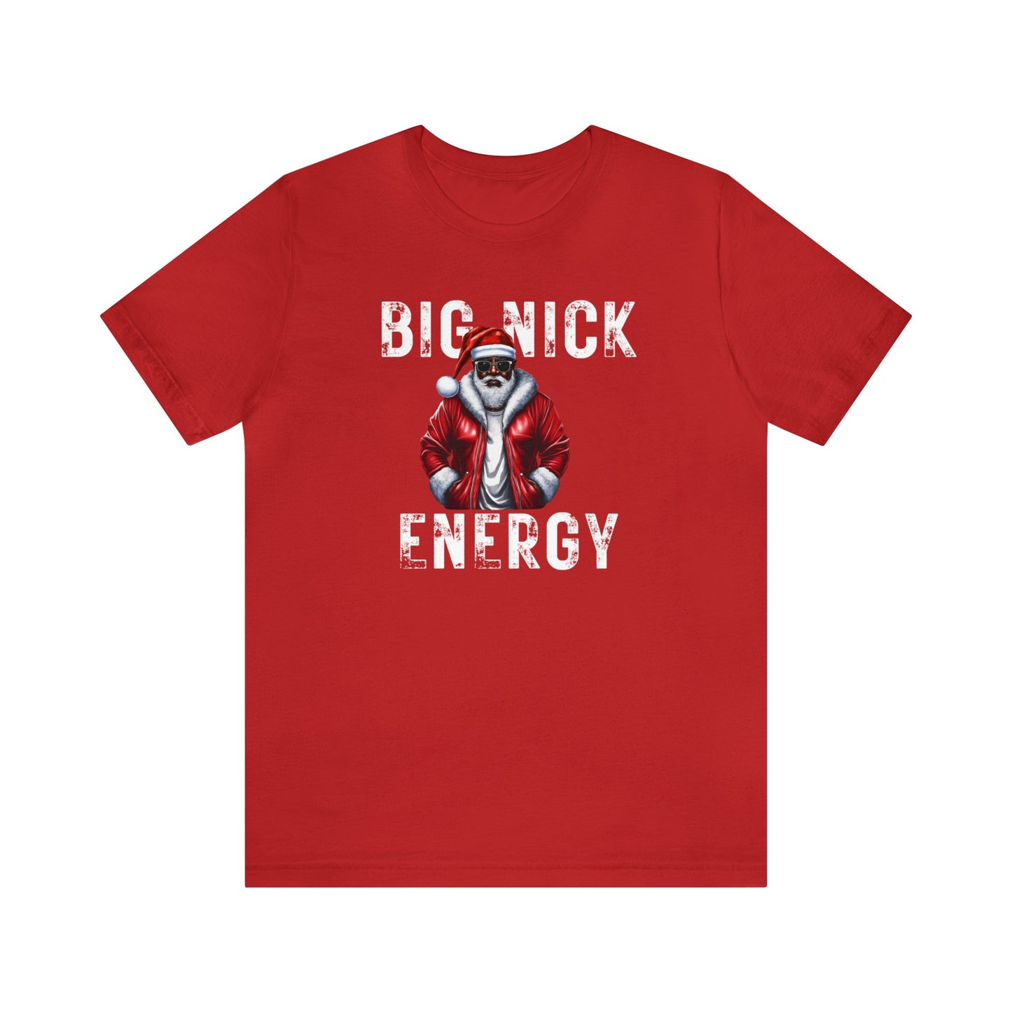 Big Nick Energy T-shirt