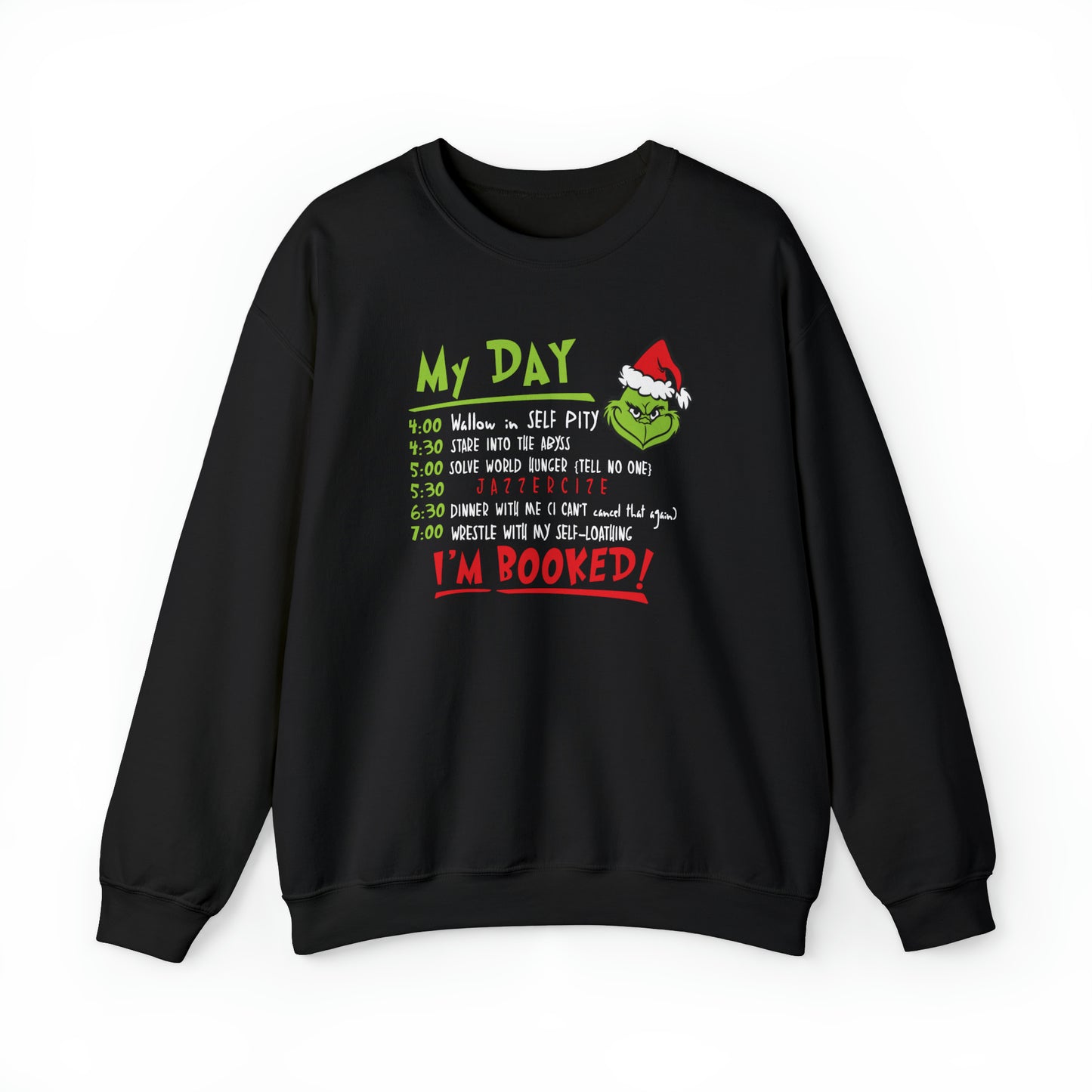 Grinch My Day Crewneck Sweatshirt