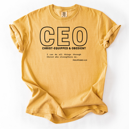 CEO: Christ-Equipped & Obedient  –  Faith-Based Entrepreneur T-Shirt