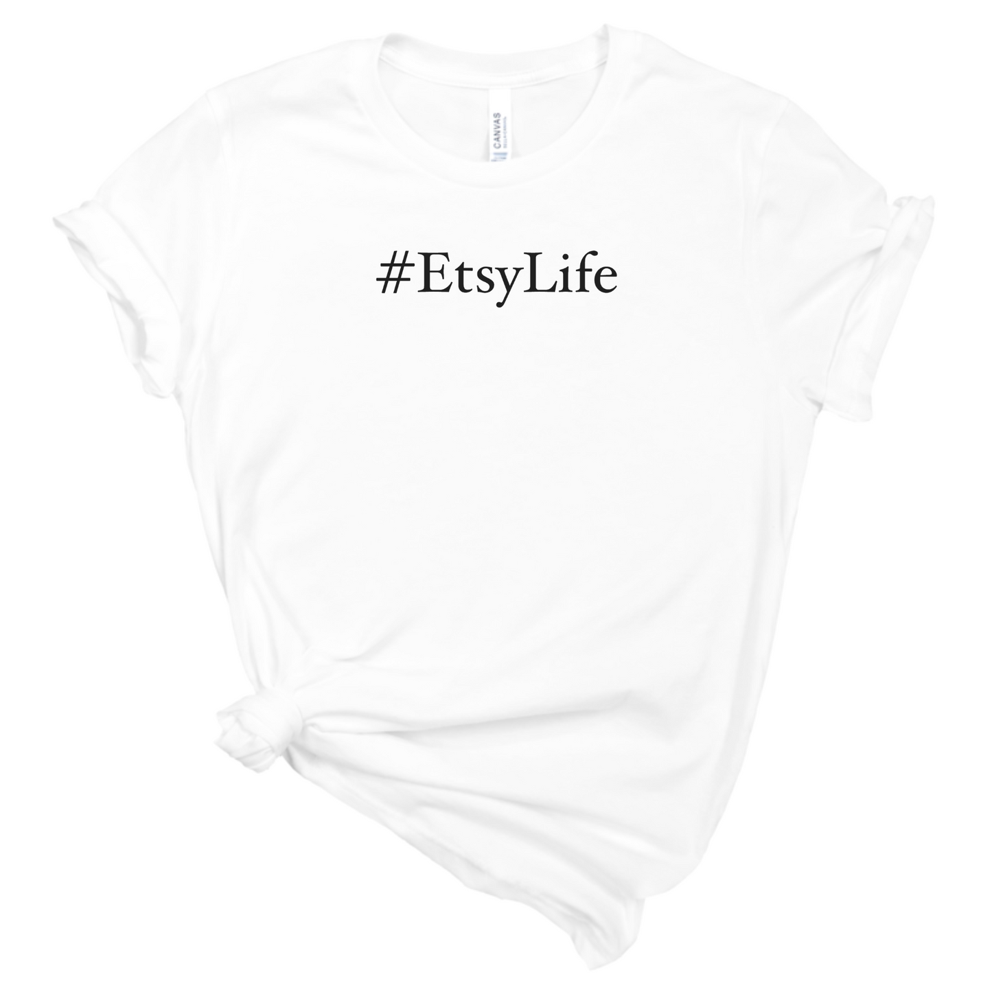 Etsy Life T-Shirt