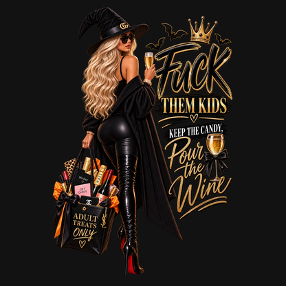 Classy Fuck Them Kids Halloween Long Sleeve t-Shirt | Keep the Candy Pour the Wine Tee- Caucasian
