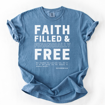 Faith-Filled & Financially Free – Faith-Based Entrepreneur T-Shirt