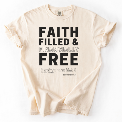 Faith-Filled & Financially Free – Faith-Based Entrepreneur T-Shirt