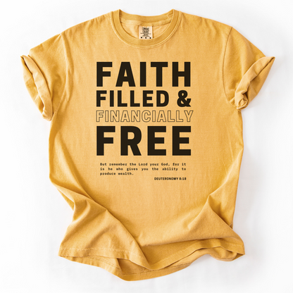 Faith-Filled & Financially Free – Faith-Based Entrepreneur T-Shirt