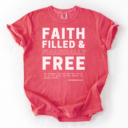 Faith-Filled & Financially Free – Faith-Based Entrepreneur T-Shirt