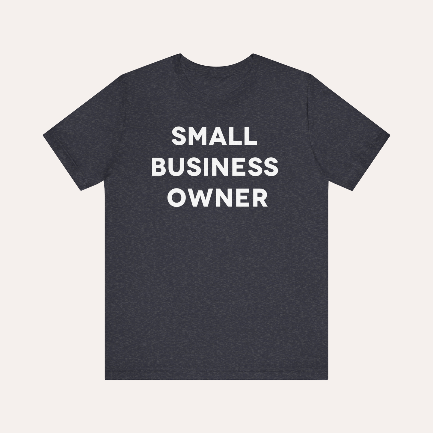 Small Business Owner T-Shirt