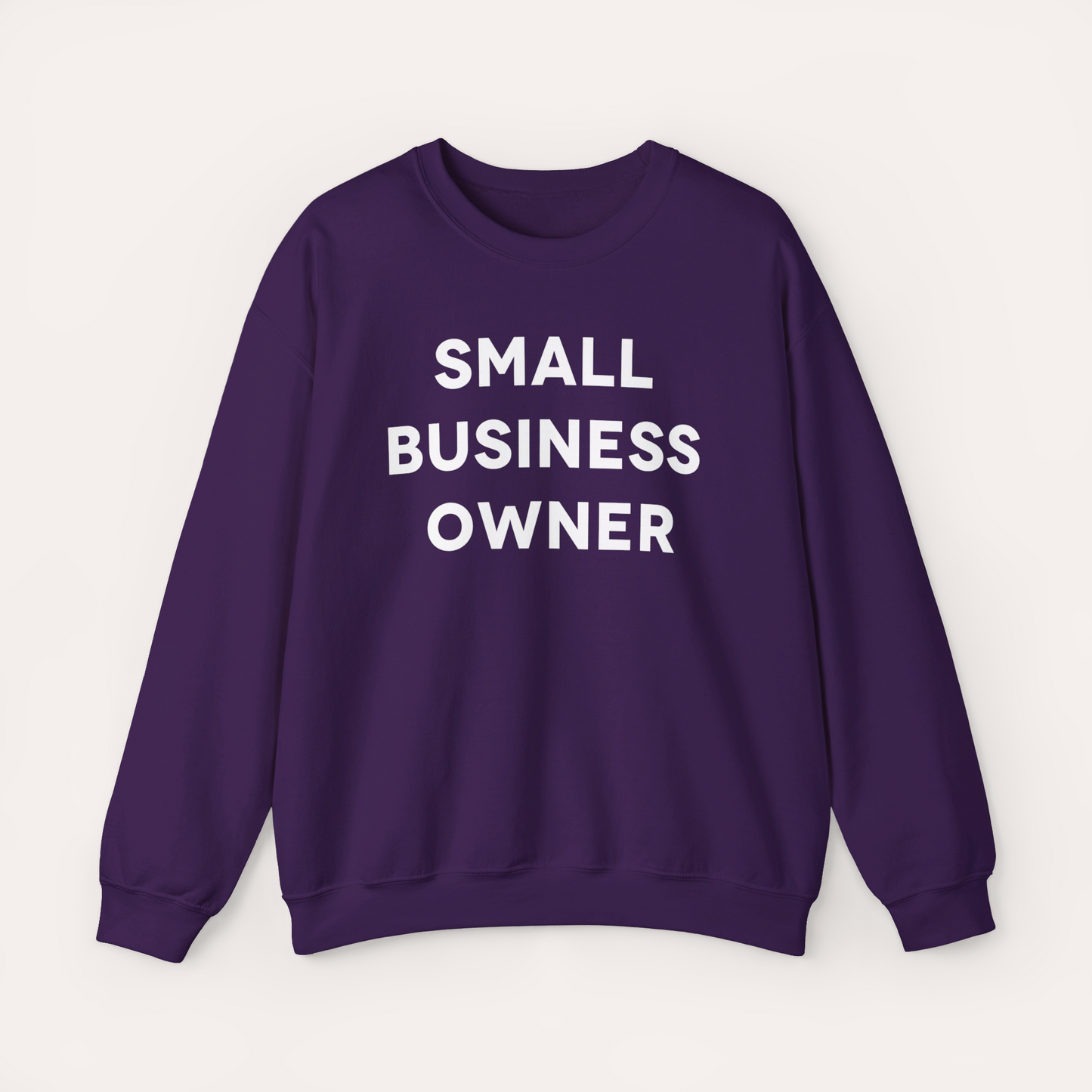 Small Business Owner Sweatshirt