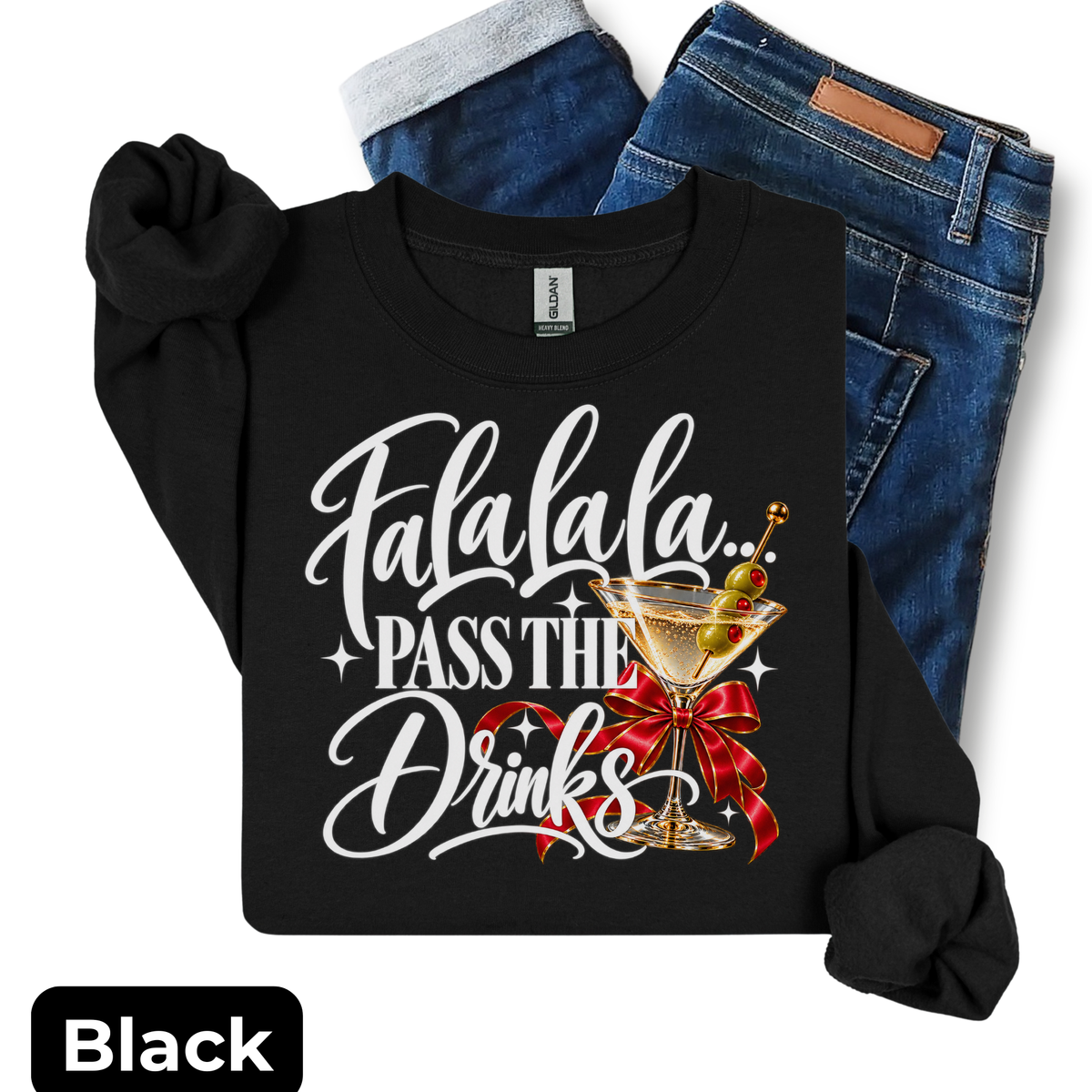 Fa La La La Pass the Drinks Christmas Sweatshirt | Funny Holiday Cocktail Crewneck | HWS Apparel