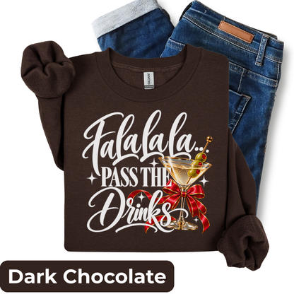 Fa La La La Pass the Drinks Christmas Sweatshirt | Funny Holiday Cocktail Crewneck | HWS Apparel