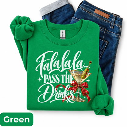 Fa La La La Pass the Drinks Christmas Sweatshirt | Funny Holiday Cocktail Crewneck | HWS Apparel