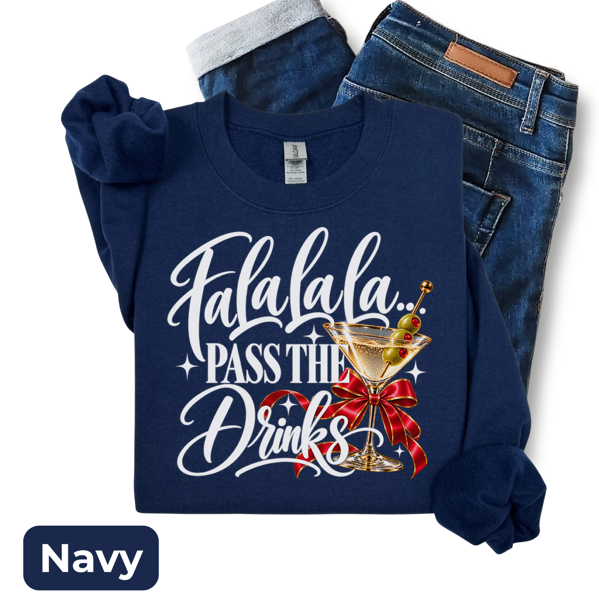 Fa La La La Pass the Drinks Christmas Sweatshirt | Funny Holiday Cocktail Crewneck | HWS Apparel
