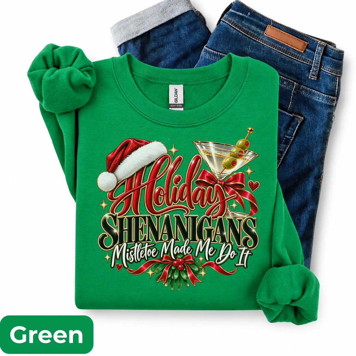 Holiday Shenanigans – Mistletoe Made Me Do It Sweatshirt (martini)| Funny Christmas Crewneck | HWS Apparel