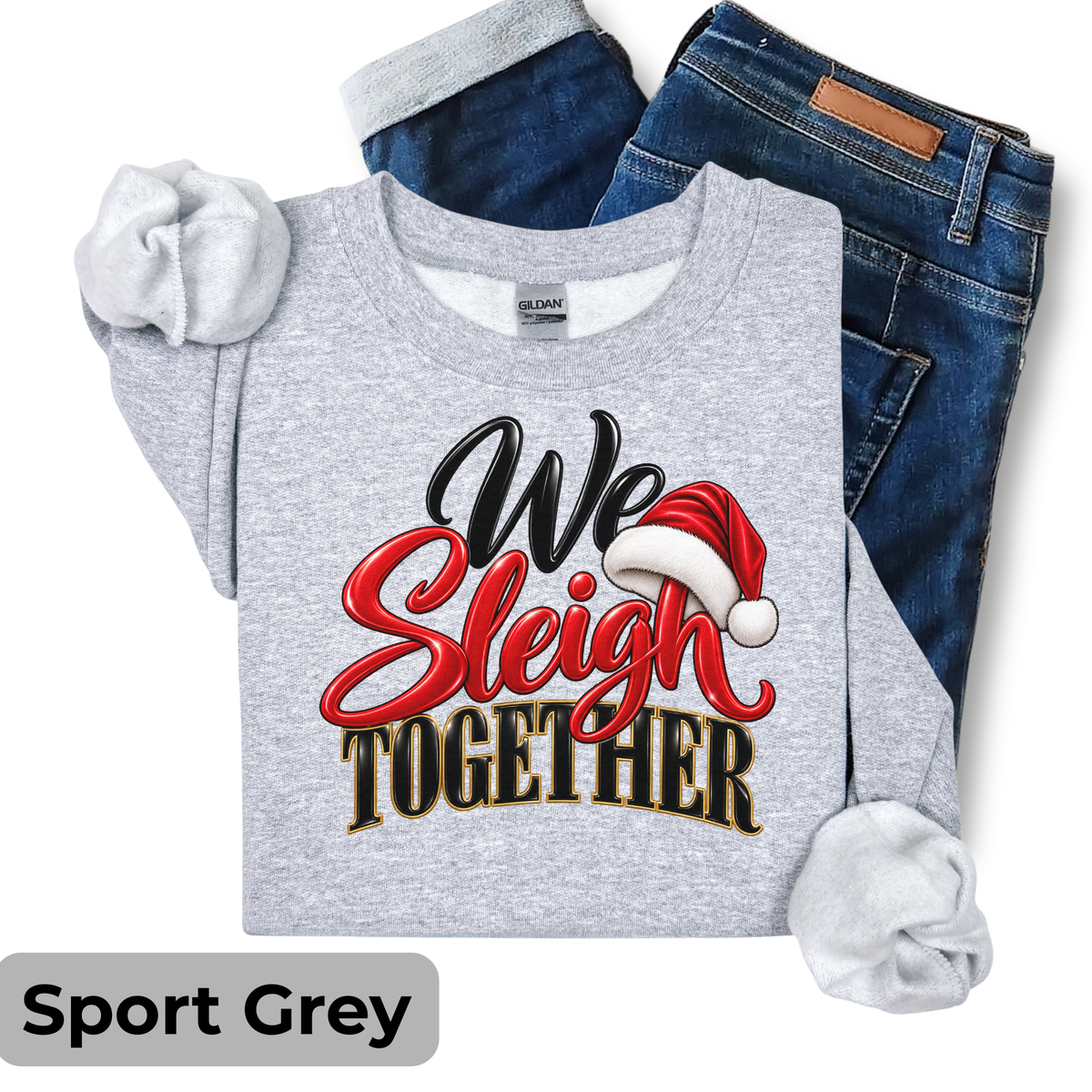 We Sleigh Together Christmas Sweatshirt | Matching Holiday Crewneck | HWS Apparel