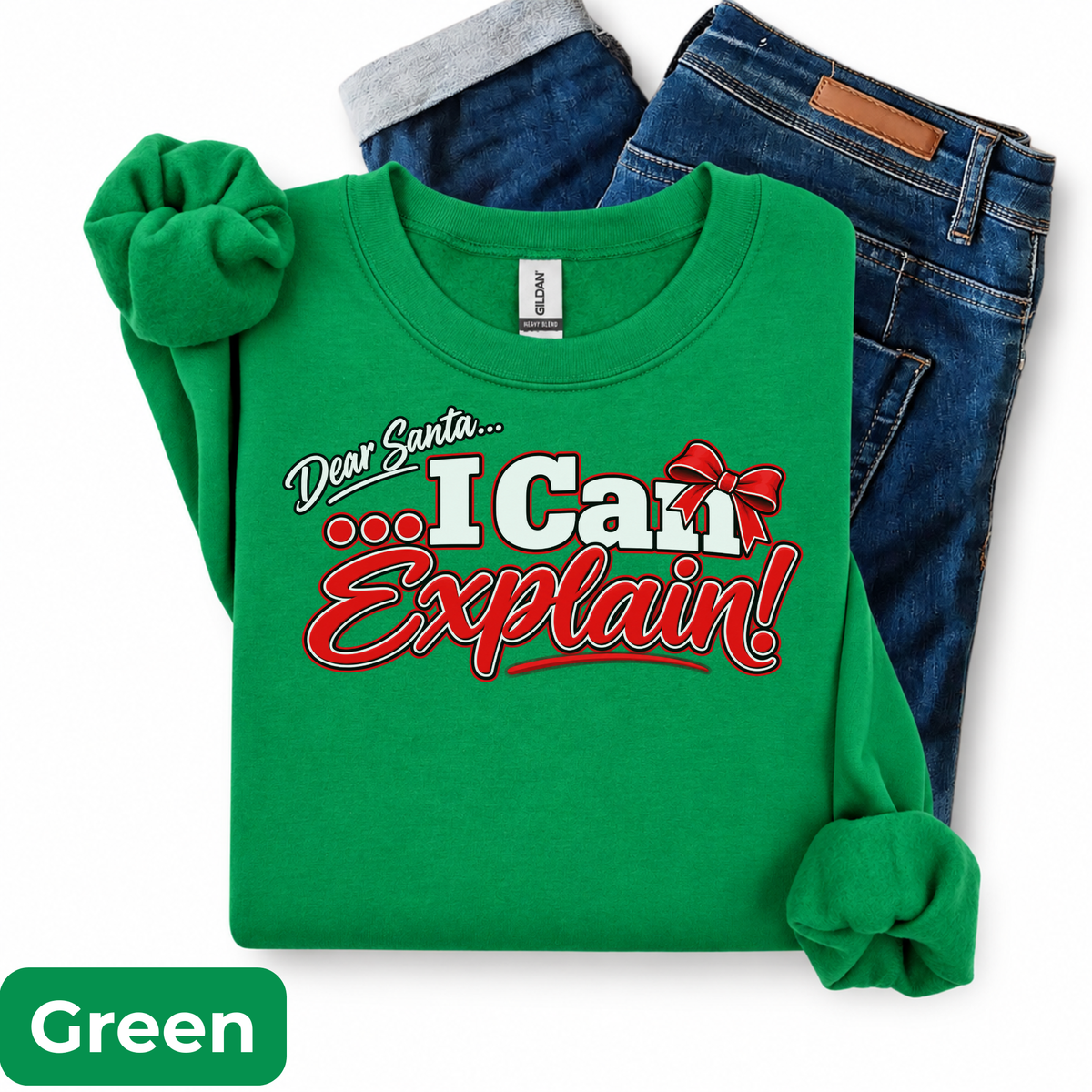 Dear Santa... I Can Explain! Sweatshirt | Funny Christmas Crewneck | HWS Apparel