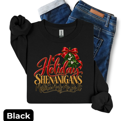Holiday Shenanigans – Mistletoe Made Me Do It Sweatshirt-(without cocktail) | Festive Christmas Crewneck | HWS Apparel