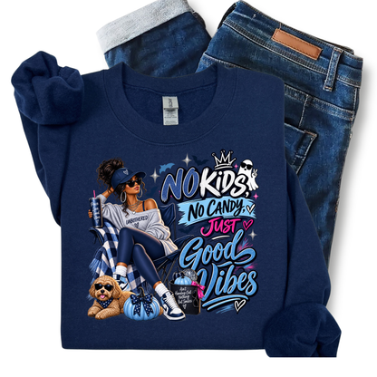 No Kids No Candy Just Good Vibes | Halloween Sweatshirt