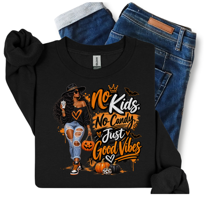 No Kids No Candy Just Good Vibes | Halloween Sweatshirt