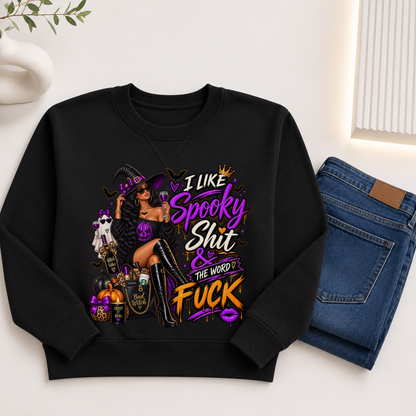I Like Spooky Shit & The Word Fuck | Funny Adult Halloween Sweatshirt- African American