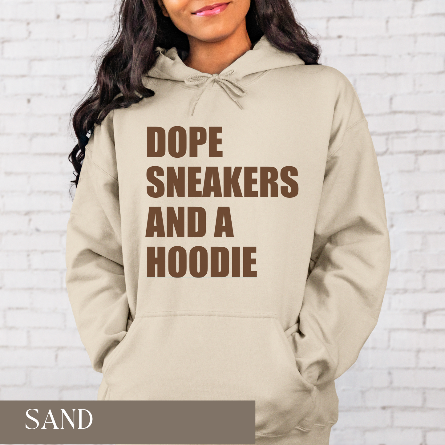 Dope Sneakers and a Hoodie - Hoodie