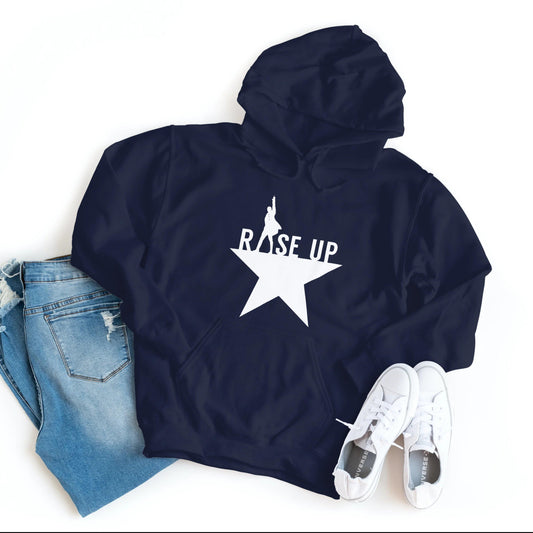 Hamilton - Rise Up - Hoodie - Healthy Wealthy Skinny