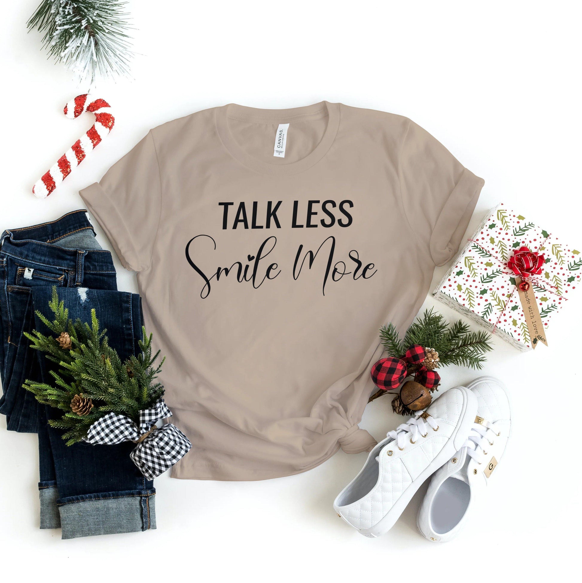 Talk Less Smile More - T-Shirt - Healthy Wealthy Skinny